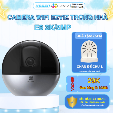 Camera Wifi EZVIZ E6 - AI CAO CẤP- Siêu Nét (5.0MP/3K)